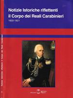 Notizie istoriche riflettenti il Corpo dei Reali Carabinieri specialmente negli ultimi sconvolgimenti politici