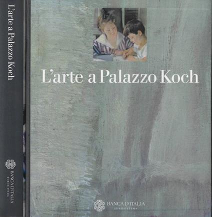 L' arte a Palazzo Kock - copertina