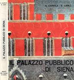 Il Palazzo Pubblico di Siena
