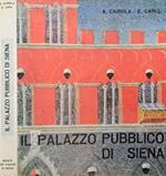 Il Palazzo pubblico di Siena