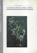 Quadri di frutti, fiori e simili