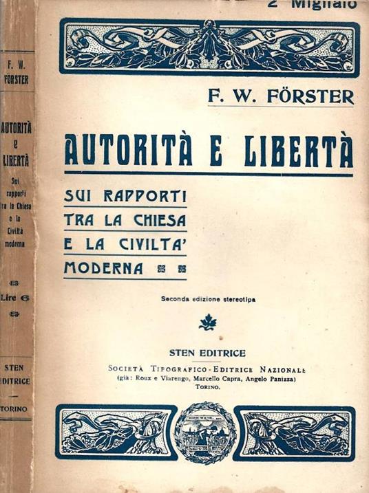Autorità e libertà - W. Forster - copertina