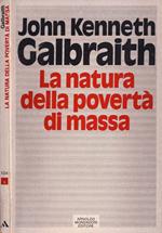 La natura della povertà di massa