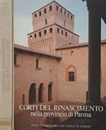 Corti del Rinascimento nella provincia di Parma