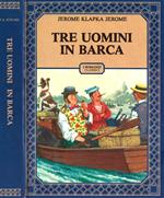 Tre uomini in barca (senza contare il cane)