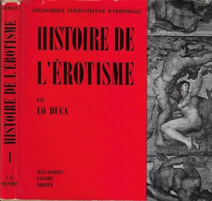 Histoire de l' érotisme - Joseph M. Lo Duca - copertina