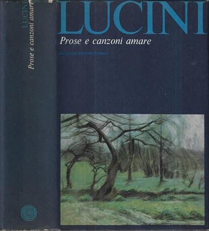 Prose e canzoni amare - G. Pietro Lucini - copertina