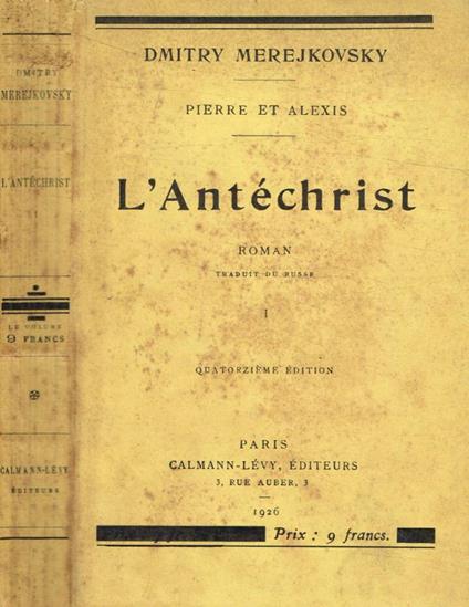 Pierre et Alexis. L'Antéchrist vol.I - Dimitrij Sergeevic Merezkovskij - copertina