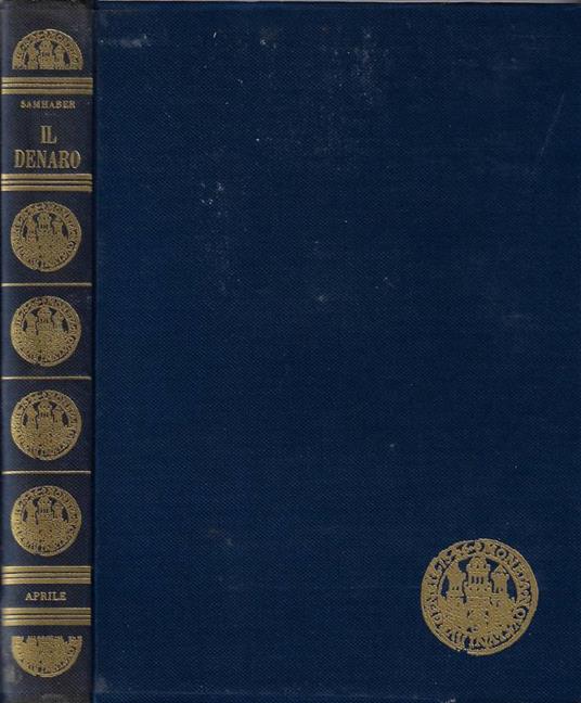 Il denaro - Ernst Samhaber - copertina