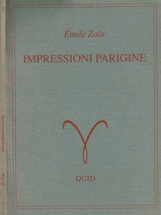 Impressioni parigine e altri racconti - Émile Zola - copertina