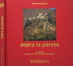 Sopra la parete. Il Sacro Monte di Varallo