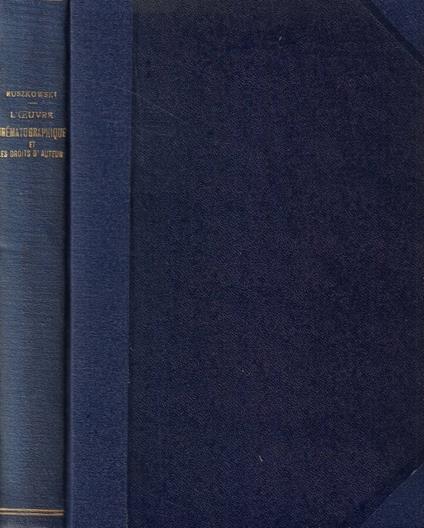 L' oeuvre cinématographique et les droits d'auteur - copertina