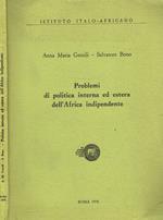 Problemi di politica interna ed estera dell'Africa indipendente