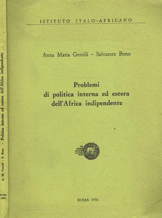 Problemi di politica interna ed estera dell'Africa indipendente - copertina