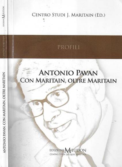 Antonio Pavan con Maritain, oltre Maritain - copertina