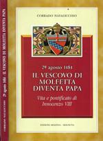 29 agosto 1484. Il Vescovo di Molfetta diventa Papa