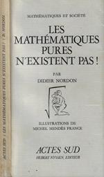 Les mathématiques pures n'existent pas!