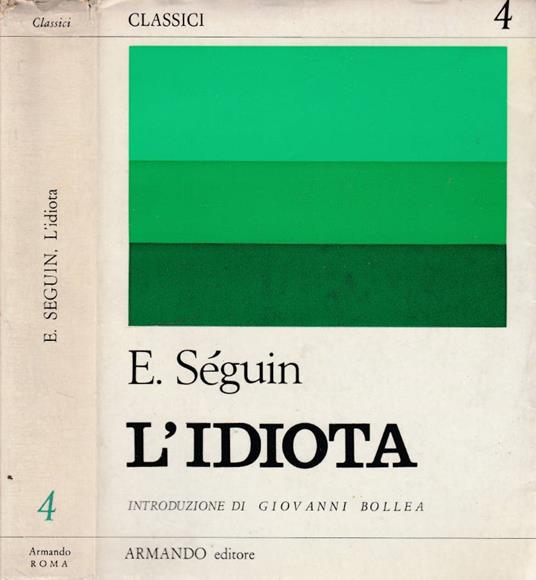 Cura morale, igiene ed educazione degli idioti - copertina