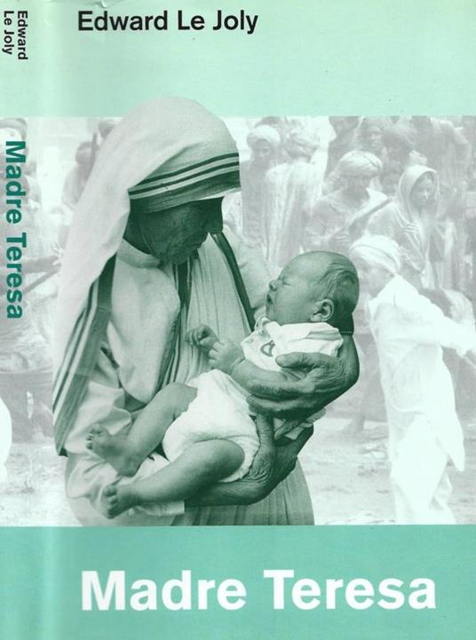 Madre Teresa e le Missionarie della Carità. Lo facciamo per Gesù - copertina