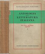 Antologia della Letteratura Italiana (Per i Licei e gli Istituti Magistrali). Vol. I