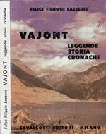 Vajont Leggende Storia Cronache