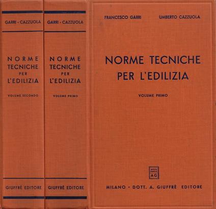 Norme Tecniche per l'Edilizia. Vol. I, Vol. II - copertina