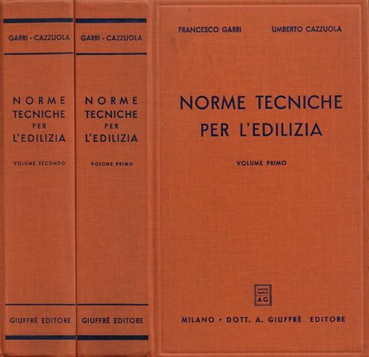 Norme Tecniche per l'Edilizia. Vol. I, Vol. II - copertina