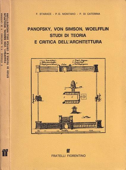 Panofsky, Von Simson, Woelfflin Studi di teoria e critica dell'architettura - copertina