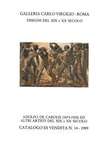 Disegni del XIX e XX secolo. Adolfo De Carolis (1874-1928) ed altri artisti del XIX e XX secolo. Catalogo di vendita n. 14