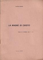 La madre di Cristo