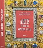Arte in Friuli Venezia Giulia