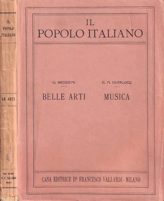 L' arte italiana del XIX e del XX sec. / La musica del XIX e del XX sec - copertina