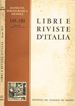 Libri e riviste d'Italia. Rassegna bibliografica mensile n.149-150, anno 1962