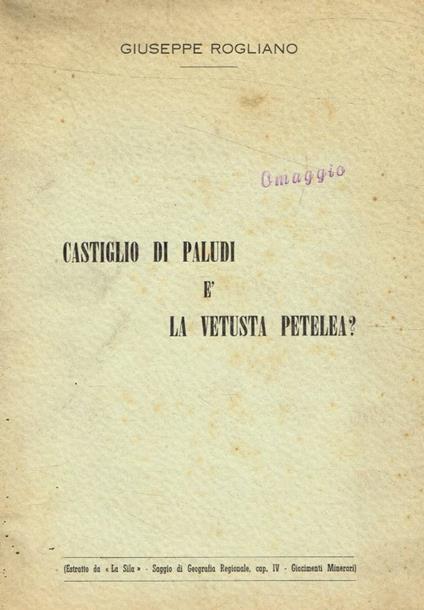 Castiglio di Paludi è la Vetusta Petelea? - copertina