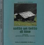 Sotto un tetto di lòse