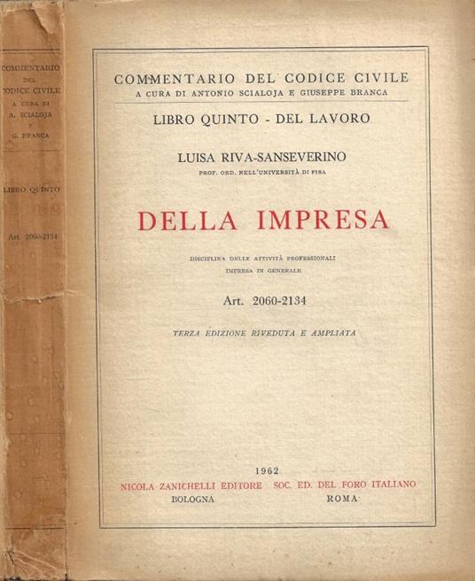 Della Impresa. Disciplina delle attività professionali. Impresa in generale. Art. 2060-2134 - copertina