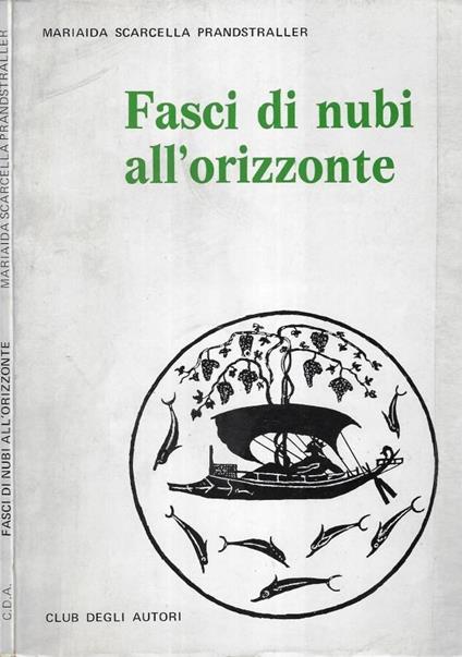 Fasci di nubi all' orizzonte ( Autografo ) - copertina