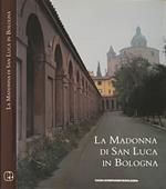 La Madonna di San Luca in Bologna