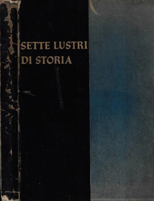 Sette lustri di storia - copertina