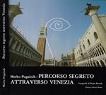 Percorso segreto attraverso Venezia