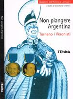 Non piangere Argentina