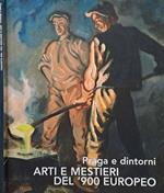 Praga e dintorni. Arti e mestieri del '900 europeo