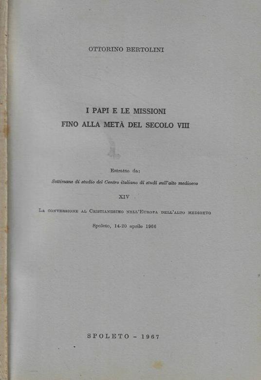 I Papi e le missioni fino alla metà del secolo VIII - copertina