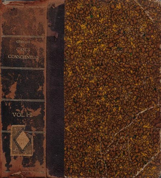 Casus Conscientiae: Propositi ac Soluti (Opus Postumum accomodatum ad Theologiae Moralis Institutiones, Ejusdem Auctoris. Volumen Primum - copertina
