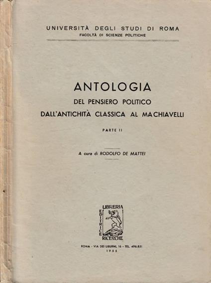 Antologia del pensiero politico dall'antichità classica al Machiavelli parte II - copertina