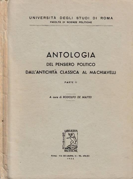 Antologia del pensiero politico dall'antichità classica al Machiavelli parte II - copertina
