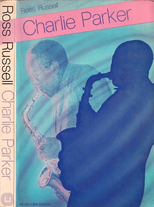 Charlie Parker - copertina