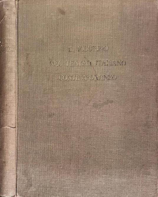 Il figurino nel teatro italiano contemporaneo - copertina