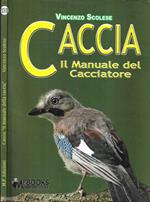Caccia il manuale del cacciatore
