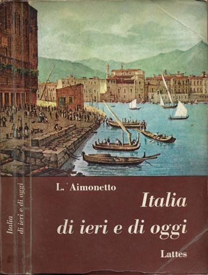 Italia di ieri e di oggi - Lydia Aimonetto - copertina